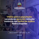 Câmara aprova lei para redução das tarifas de ônibus em Pedro Leopoldo Câmara aprova lei para redução das tarifas de ônibus em Pedro Leopoldo