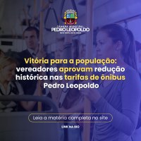 Câmara aprova lei para redução das tarifas de ônibus em Pedro Leopoldo