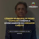 Câmara Municipal de Pedro Leopoldo comunica licenciamento do vereador Carlito Câmara Municipal de Pedro Leopoldo comunica licenciamento do vereador Carlito