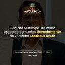 Câmara Municipal de Pedro Leopoldo comunica licenciamento do vereador Matheus Utsch Câmara Municipal de Pedro Leopoldo comunica licenciamento do vereador Matheus Utsch