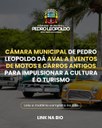 Câmara Municipal de Pedro Leopoldo dá aval a eventos de motos e carros antigos para impulsionar a cultura e o turismo