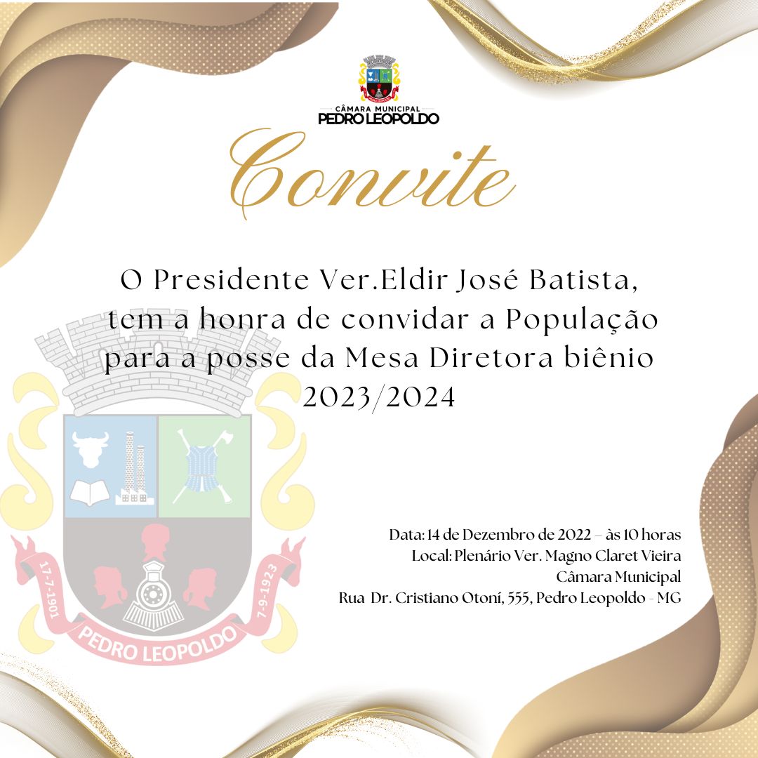 CMPL convida a todos para a cerimônia de Posse da Mesa Diretora