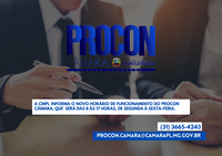 CMPL informa o novo horário de funcionamento do PROCON Câmara