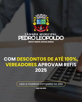 Com descontos de até 100%, vereadores aprovam REFIS 2025