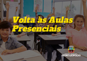 Pedro Leopoldo está se preparando para a volta das aulas presenciais