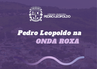 Pedro Leopoldo na ONDA ROXA
