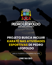Projeto busca incluir karatê nas atividades esportivas de Pedro Leopoldo