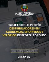 Projeto de Lei propõe desfibriladores em academias, shoppings e velórios de Pedro Leopoldo