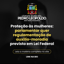 Proteção às mulheres: parlamentar quer regulamentação de auxílio-moradia previsto em Lei Federal Proteção às mulheres: parlamentar quer regulamentação de auxílio-moradia previsto em Lei Federal