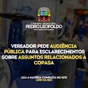 Vereador pede Audiência Pública para esclarecimentos sobre assuntos relacionados à Copasa Vereador pede Audiência Pública para esclarecimentos sobre assuntos relacionados à Copasa