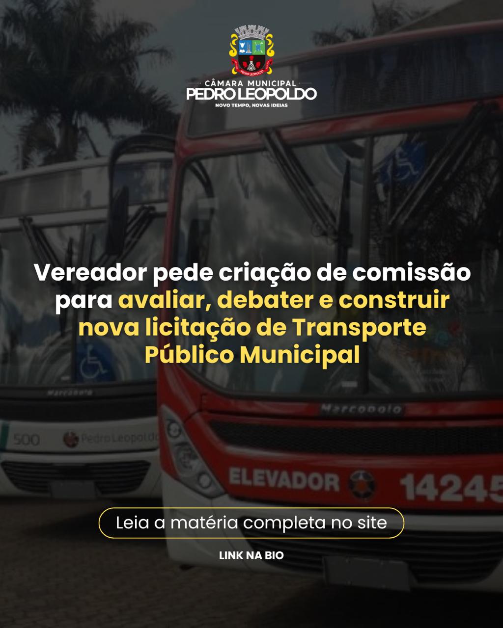 Vereador pede criação de comissão para avaliar, debater e construir nova licitação de Transporte Público Municipal