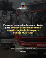 Vereador pede criação de comissão para avaliar, debater e construir nova licitação de Transporte Público Municipal