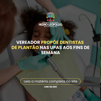 Vereador propõe dentistas de plantão nas UPAs aos fins de semana
