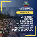 Vereador propõe programa municipal de combate às queimadas em Pedro Leopoldo
